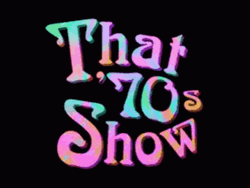 That 70s Show Logo Sitcom