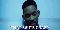 That's Crazy Shit Will Smith GIF