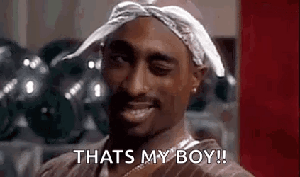 That's My Boy Tupac Shakur GIF