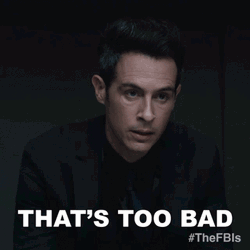 That's Too Bad To Hear GIF