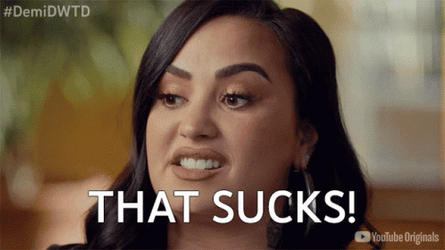 That Sucks Demi Lovato GIF