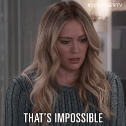 Thats Impossible Hilary Duff GIF