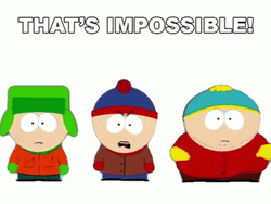 Thats Impossible South Park Kids GIF