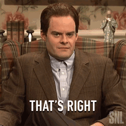 Thats Right Bill Hader GIF