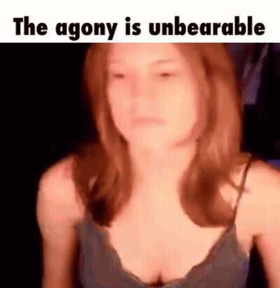 The Agony Is Unbearable Is Written On A Picture Of A Woman GIF