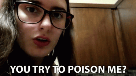 The Attempt On My Life Poison GIF