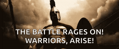 The Battle Rages On Warriors Arise Poster GIF