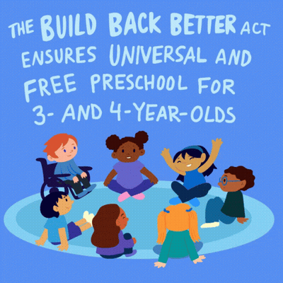 The Build Back Better Act Ensures Universal And Free Preschool For 3 And 4 Year-Olds GIF