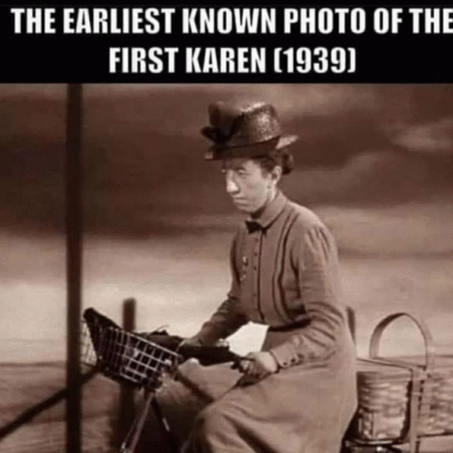 The Earliest Known Photo Of The First Karen ( 1939 ) Is Shown GIF