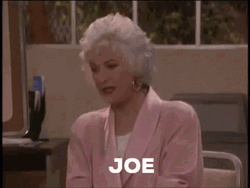 The Golden Girls Joe Mama  GIF