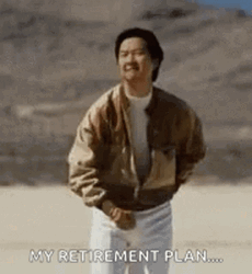 The Hangover Mr. Leslie Chow My Retirement Plan