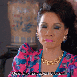 The Irony Is Just Delicious GIF