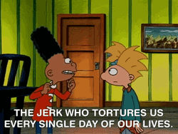 The Jerk Who Tortures Us Every Single Day GIF