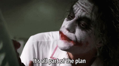 Joker Saying It's All Part Of The Plan GIF