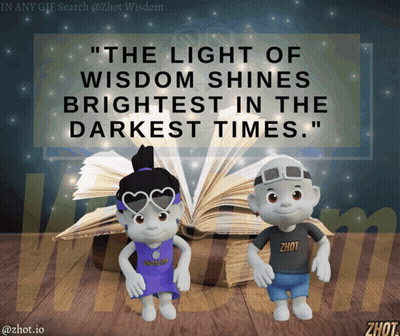 The Light Of Wisdom Shines Brightest In The Darkest Times GIF