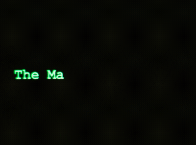The Matrix Has You Is Displayed In Green On A Black Background GIF