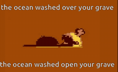 The Ocean Washed Over Your Grave And The Ocean Washed Open Your Grave Is Written On A Brown Background GIF