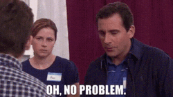 The Office No Problem Michael Scott GIF