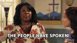 The People Have Spoken Loretta Devine GIF