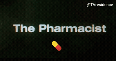 The Pharmacist GIF