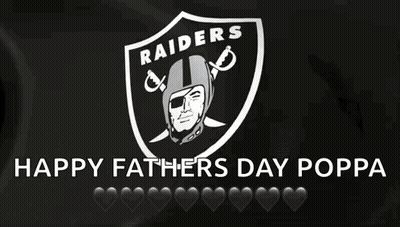 The Raiders Logo Is On A Black Background With The Words Happy Father 'S Day Poppa . GIF