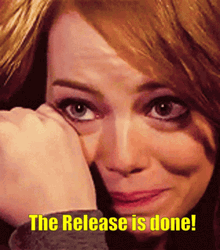 The Release Is Done Happy Tears GIF