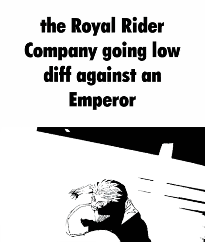 The Royal Rider Company Going Low Diff Agains An Emperor Sticker