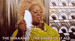 The Shade Of It All Latrice Royale GIF
