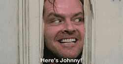 The Shining Here's Johnny GIF