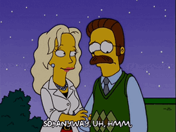 The Simpsons Ned And His Girl Oh No Anyway GIF