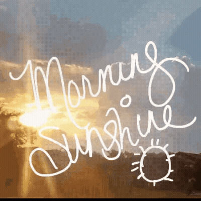 The Sun Is Shining Through The Clouds And The Words Morning Sunshine Are Visible GIF