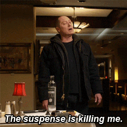 The Suspense Is Really Killing Me Now GIF