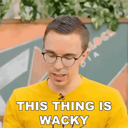 The Thing Is Wacky GIF