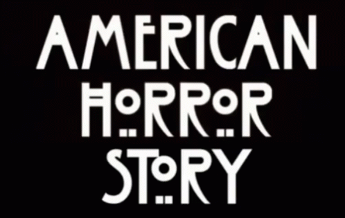 The Word American Horror Story Is Written On A Black Background . GIF