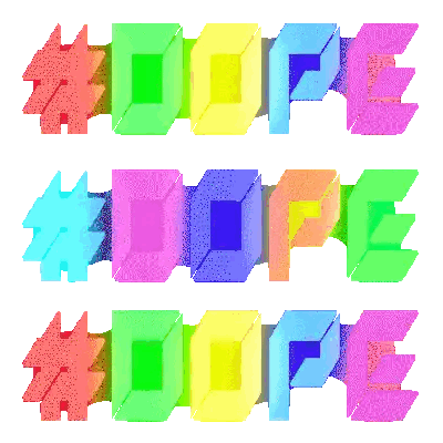 The Word Dope Is Displayed In Rainbow Colors Sticker