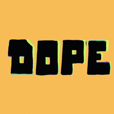 The Word Dope Is Written In Black On A Pink Background GIF