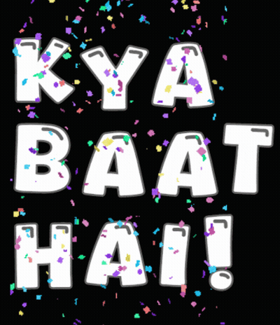 The Word Kya Baat Hai Is Surrounded By Confetti GIF