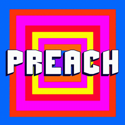 The Word Preach Is In A Colorful Square GIF
