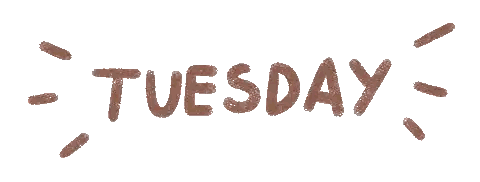 The Word Tuesday Is Written In Brown Letters Sticker