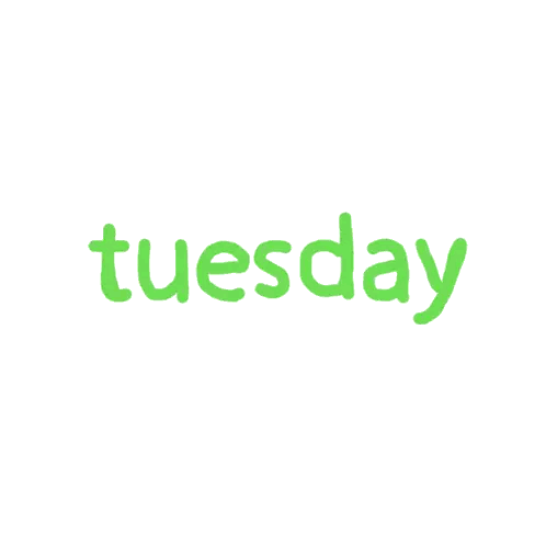 The Word Tuesday Is Written In Green On A White Background Sticker