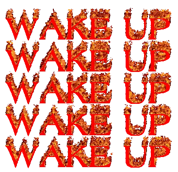 The Word Wake Up Is Written In Red With Flames Coming Out Of It Sticker