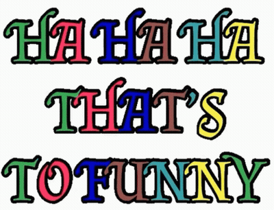 The Words `` Hahaha That 'S Funny '' Are Written In Different Colors . GIF