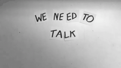 The Words We Need To Talk Are On A White Board GIF