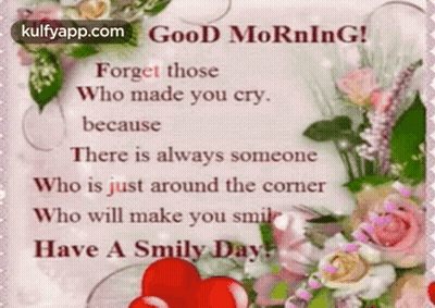 There Is Always Someone Who Is Just Around The Corner Who Will Make You Smile Have A Smiley Day GIF