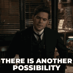 There Is Another Possibility Llewellyn Watts GIF