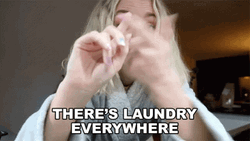 There's Laundry Everywhere GIF
