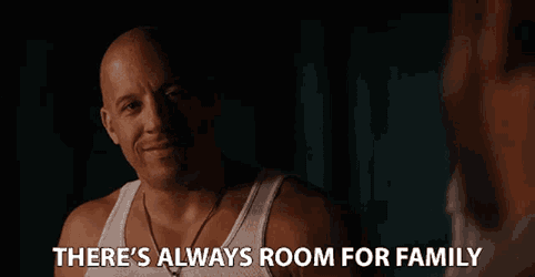Theres Always Room For Family Family First GIF