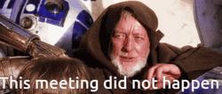 These Are Not The Droids You're Looking For Meeting Meme GIF