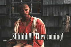 They Coming When Keeping It Real Goes Wrong GIF