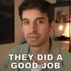 They Did A Good Job GIF